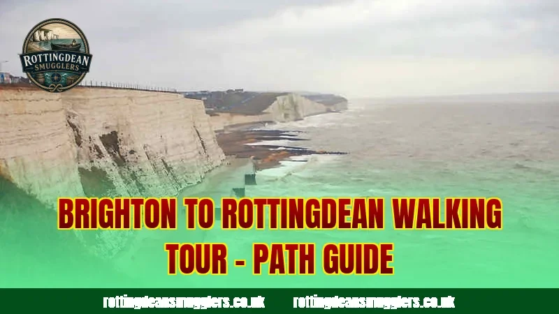 Brighton To Rottingdean Walking Tour – Path Guide
