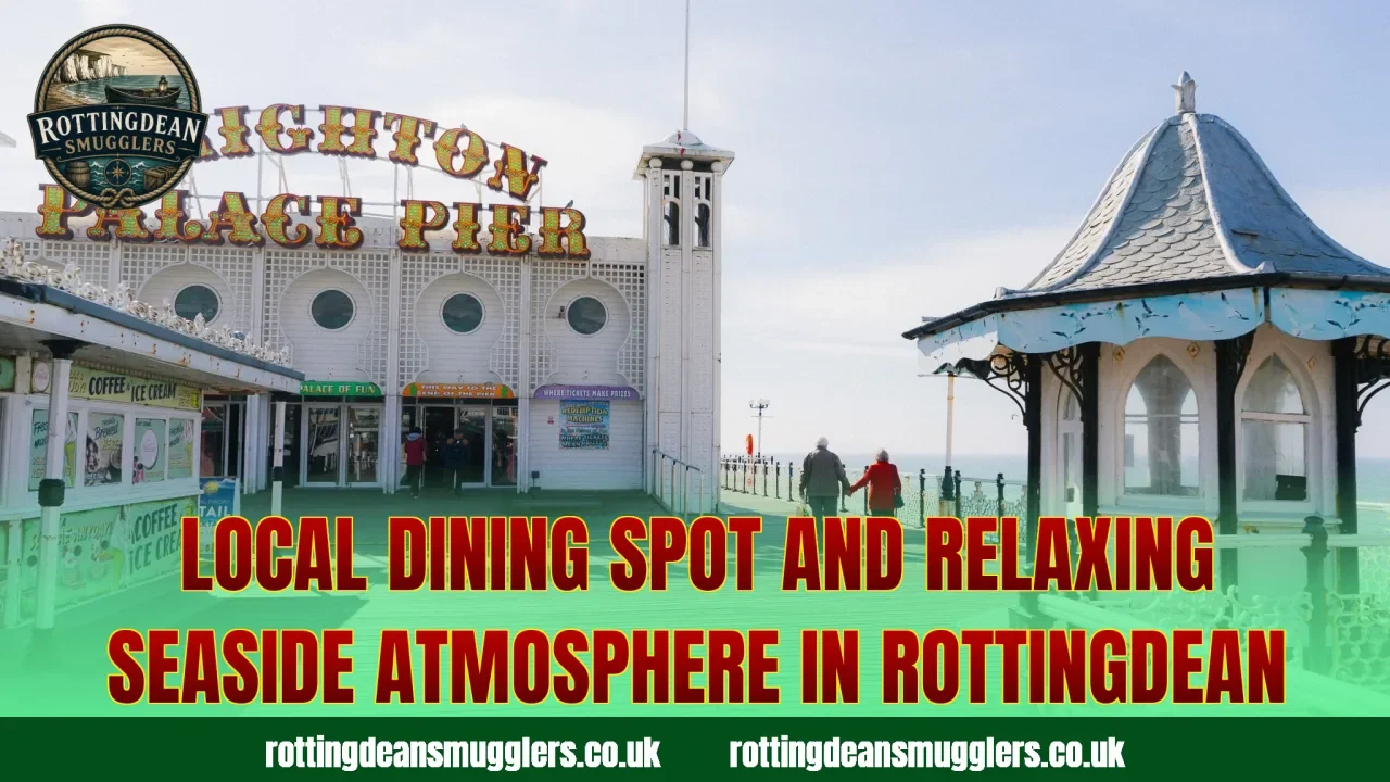 Local dining spot and relaxing seaside atmosphere in Rottingdean