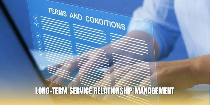 Long-term service relationship management