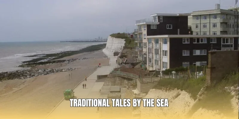 Traditional tales by the sea