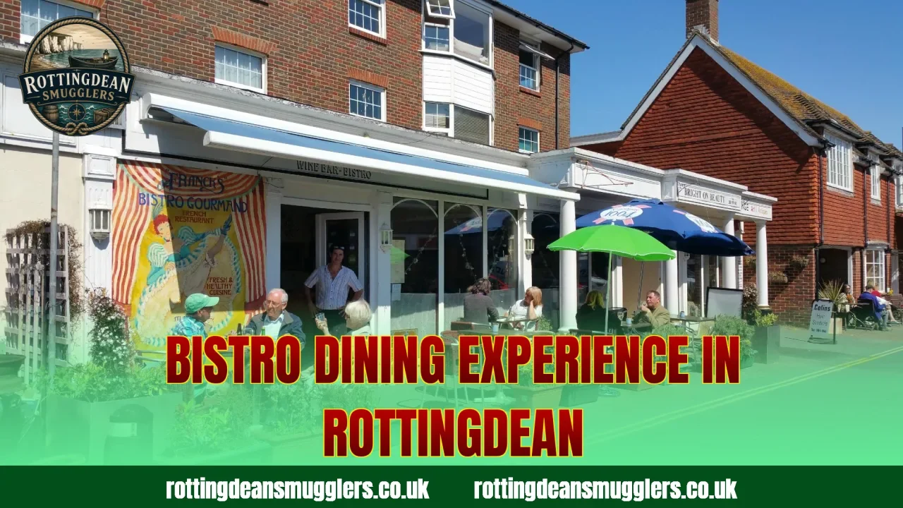 Bistro dining experience in Rottingdean